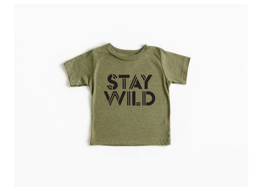 Stay Wild Toddler Shirt: Olive Green Adventure Tee