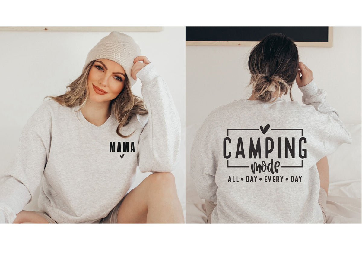 Mom Camping Mode Sweatshirt: Nature Lover's Outdoor Mama Gift