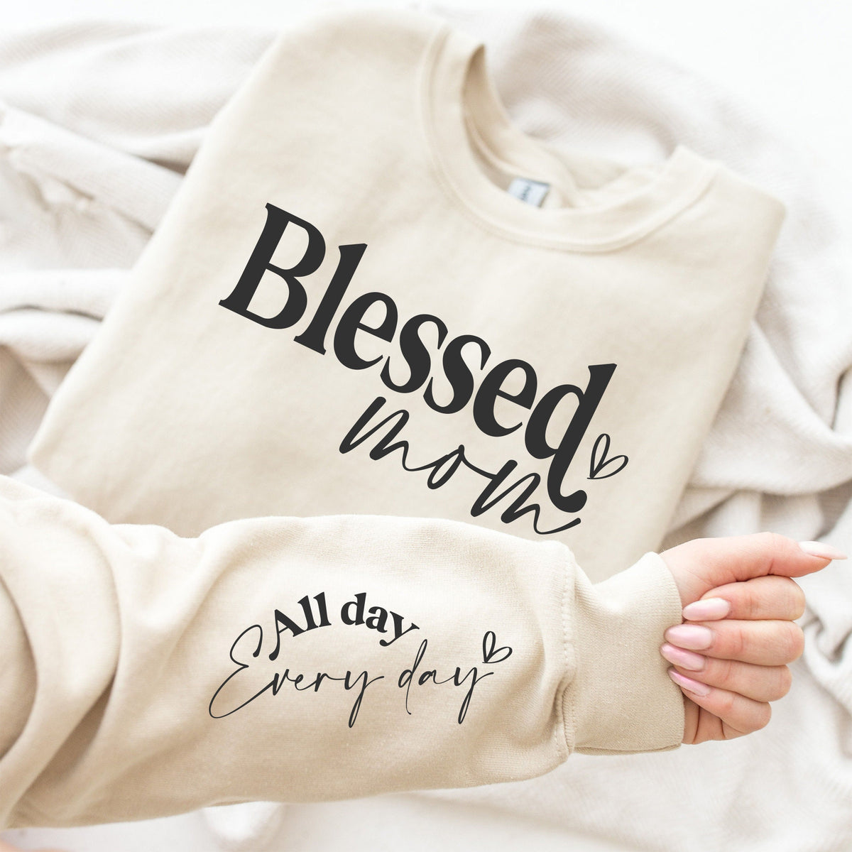 Blessed Mom Sweatshirt: Customized Sleeve, Christian Gift