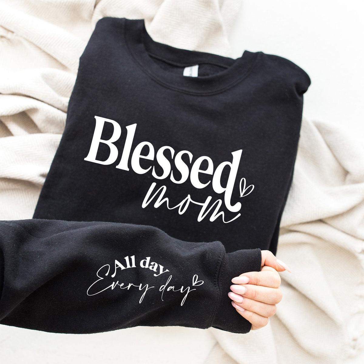 Blessed Mom Sweatshirt: Customized Sleeve, Christian Gift